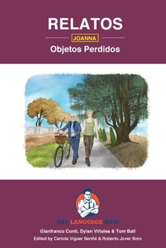 Paperback Relatos - Joanna - Objetos Perdidos GCSE Reader: Spanish Sentence Builder - Readers [Spanish] Book
