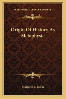 Paperback Origin Of History As Metaphysic Book