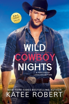 Wild Cowboy Nights - Book  of the Foolproof Love