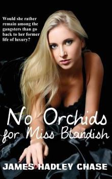 Hardcover No Orchids for Miss Blandish Book