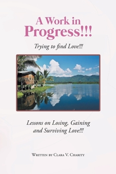 Paperback A Work in Progress!!! Book