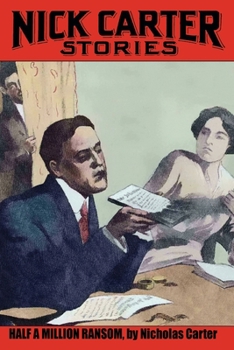 Paperback Half a Million Ransom: A Nick Carter Mystery Book