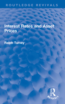 Paperback Interest Rates and Asset Prices Book