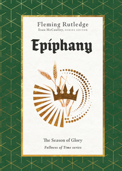 Hardcover Epiphany: The Season of Glory Book