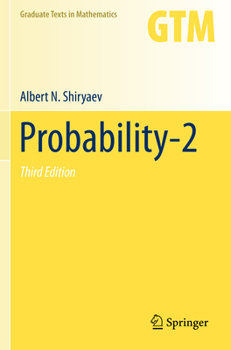Probability-2 - Book #95 of the Graduate Texts in Mathematics