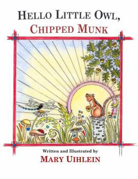 Hardcover Hello Little Owl, Chipped Munk Book