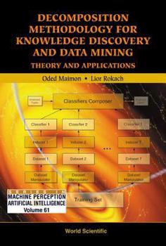 Hardcover Decomposition Methodology for Knowledge Discovery and Data Mining: Theory and Applications Book