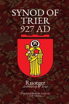 Paperback Synod of Trier: 927 AD Book