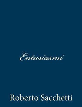 Paperback Entusiasmi [Italian] Book