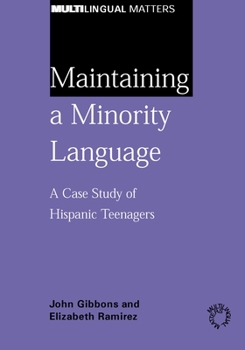 Maintaining a Minority Languagea Case - Book  of the Multilingual Matters