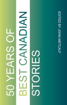 Paperback Fifty Years of Best Canadian Stories Book