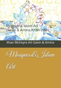 Mosques & Islam Art
