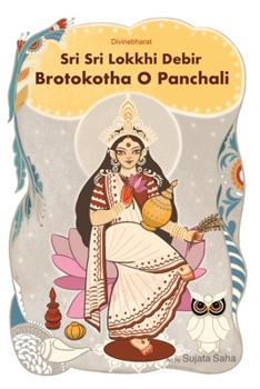 Paperback Sri Sri Lokkhi Debir Brotokotha O Panchali Book