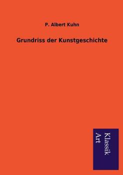 Paperback Grundriss Der Kunstgeschichte [German] Book