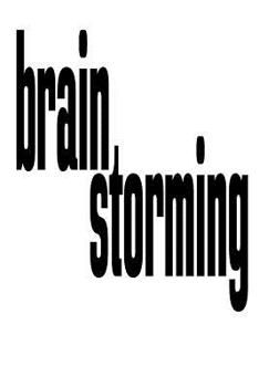 Paperback Brainstorming: 6x9 College Ruled Line Paper 150 Pages Book