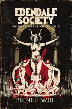 Paperback Edendale Society: Tales from the Hills Vol. 2 Book