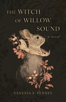 Paperback The Witch of Willow Sound Book