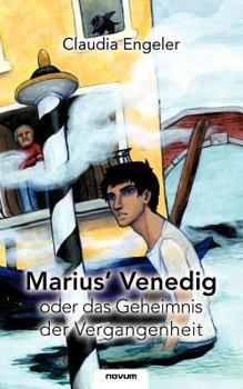 Paperback Marius' Venedig oder das Geheimnis der Vergangenheit [German] Book