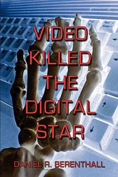 Paperback Video Killed the Digital Star Book