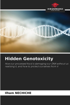 Paperback Hidden Genotoxicity Book