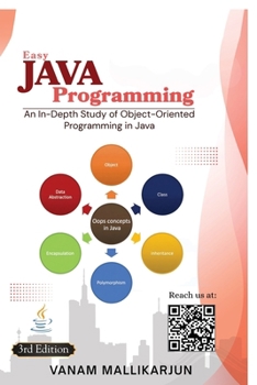 Paperback Easy Java Programming: An In-Depth Study of Object-Oriented Programming in Java Book
