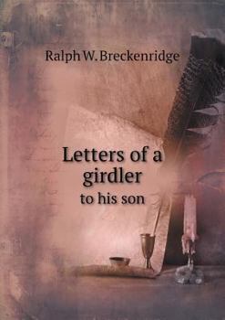 Paperback Letters of a girdler to his son Book