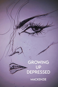 Paperback Growing Up Depressed Book