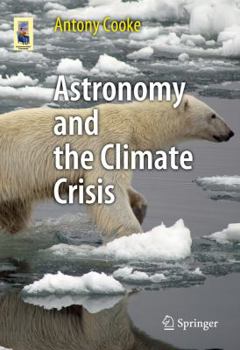 Paperback Astronomy and the Climate Crisis Book