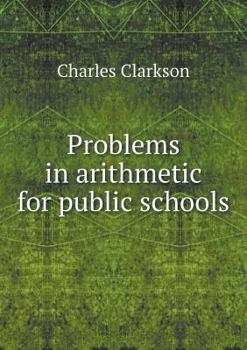 Paperback Problems in arithmetic for public schools Book