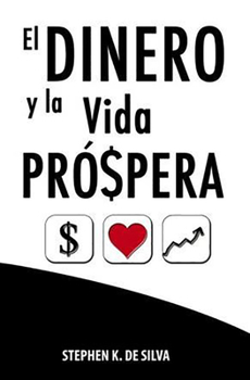 Paperback El Dinero Y La Vida Pr?spera = The Money and Prosperous Life [Spanish] Book
