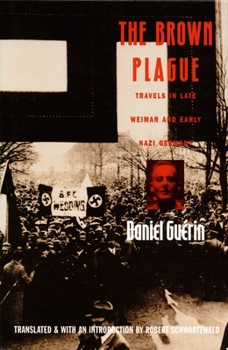 Paperback The Brown Plague: Travels in Late Weimar and Early Nazi Germany Book
