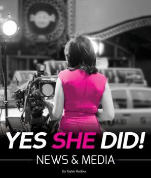 Paperback Yes She Did!: News & Media Book