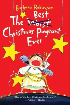 The Best Christmas Pageant Ever - Book #1 of the Herdmans