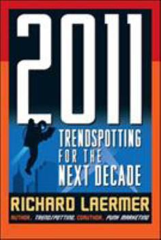 Hardcover 2011: Trendspotting for the Next Decade Book