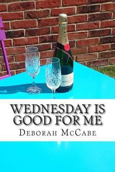 Paperback Wednesday is Good For Me Book