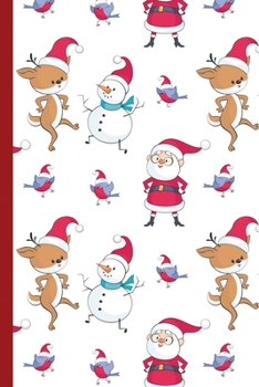 Paperback Blank Lined Notebook Journal For Christmas: Medium Ruled Book for Children, Teens and Adults - Santa, Deer And Snowman Book