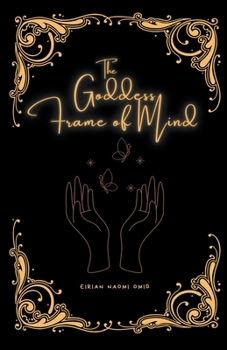 Paperback The Goddess Frame of Mind Book