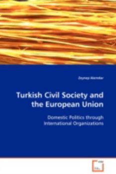 Paperback Turkish Civil Society and the European Union Book