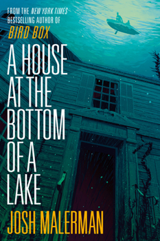 Paperback A House at the Bottom of a Lake Book