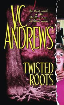 Twisted Roots (De Beers, #3) - Book #3 of the De Beers