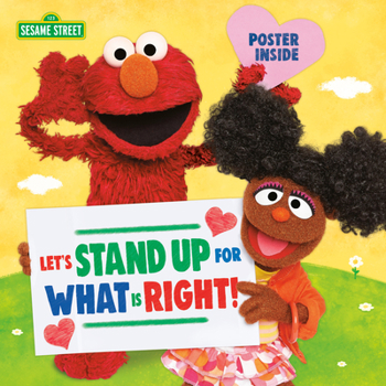 Paperback Let's Stand Up for What Is Right! (Sesame Street) Book