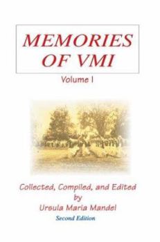 Paperback Memories of VMI, Volume 1: Second Edition Book