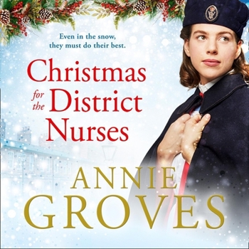 Christmas for the District Nurses - Book #3 of the District Nurse