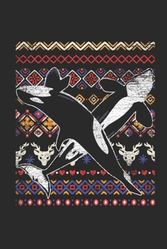 Ugly Christmas - Killer Whale: Small Lined Notebook (6 X 9 -120 Pages) - Ugly Christmas Gift and Holiday Planner For Women, Men, Teens And Kids