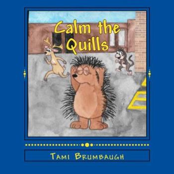 Paperback Calm the Quills Book