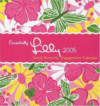 Hardcover Essentially Lilly 2005 Social Butterfly Engagement Calendar Book