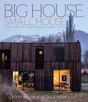 Hardcover Big House, Small House: New Homes by New Zealand Architects Book