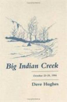 Hardcover Big Indian Creek Book