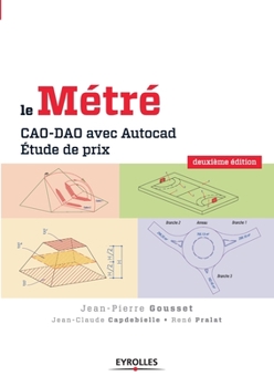 Paperback Le métré: CAO-DAO avec Autocad. Etude de prix [French] Book