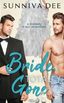 Paperback Bride, Totally Gone Book